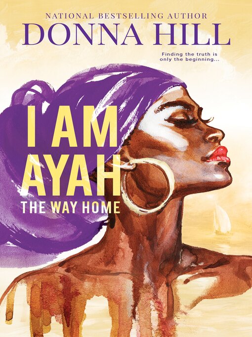 Title details for I Am Ayah by Donna Hill - Available